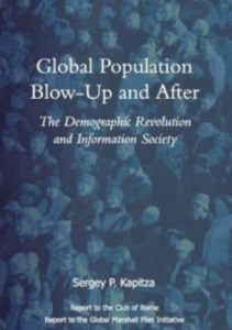 Global Population Blow-Up and After