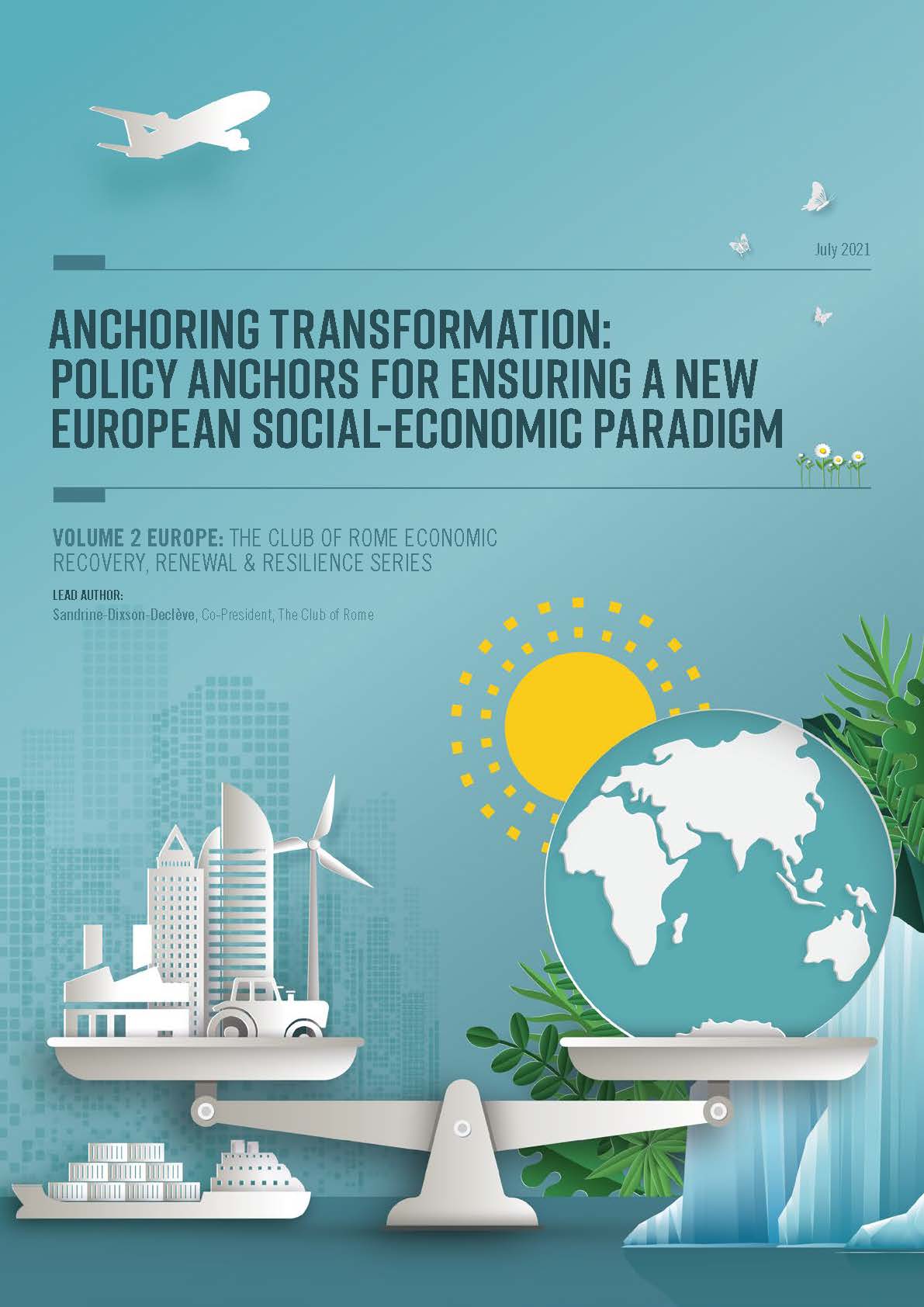 Anchoring Transformation: Policy Anchors for Ensuring a new European Social-Economic Paradigm