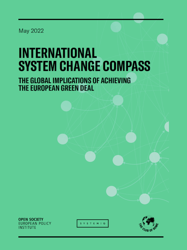 International System Change Compass. The global implications of achieving the European green deal<span> – 2022</span>