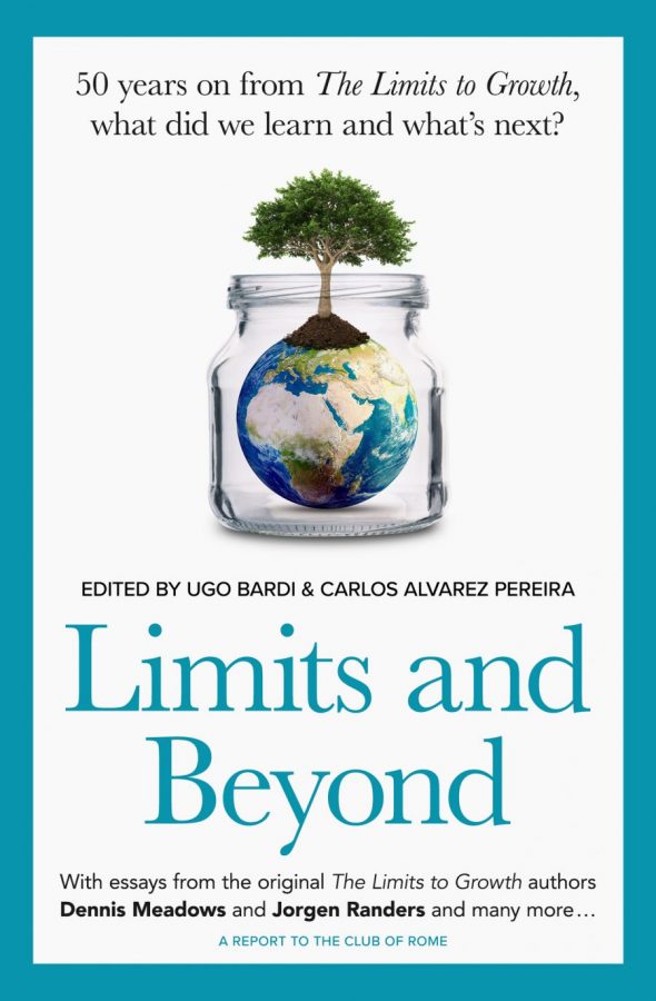 Limits and Beyond: 50 years on from The Limits to Growth, what did we learn and what’s next?