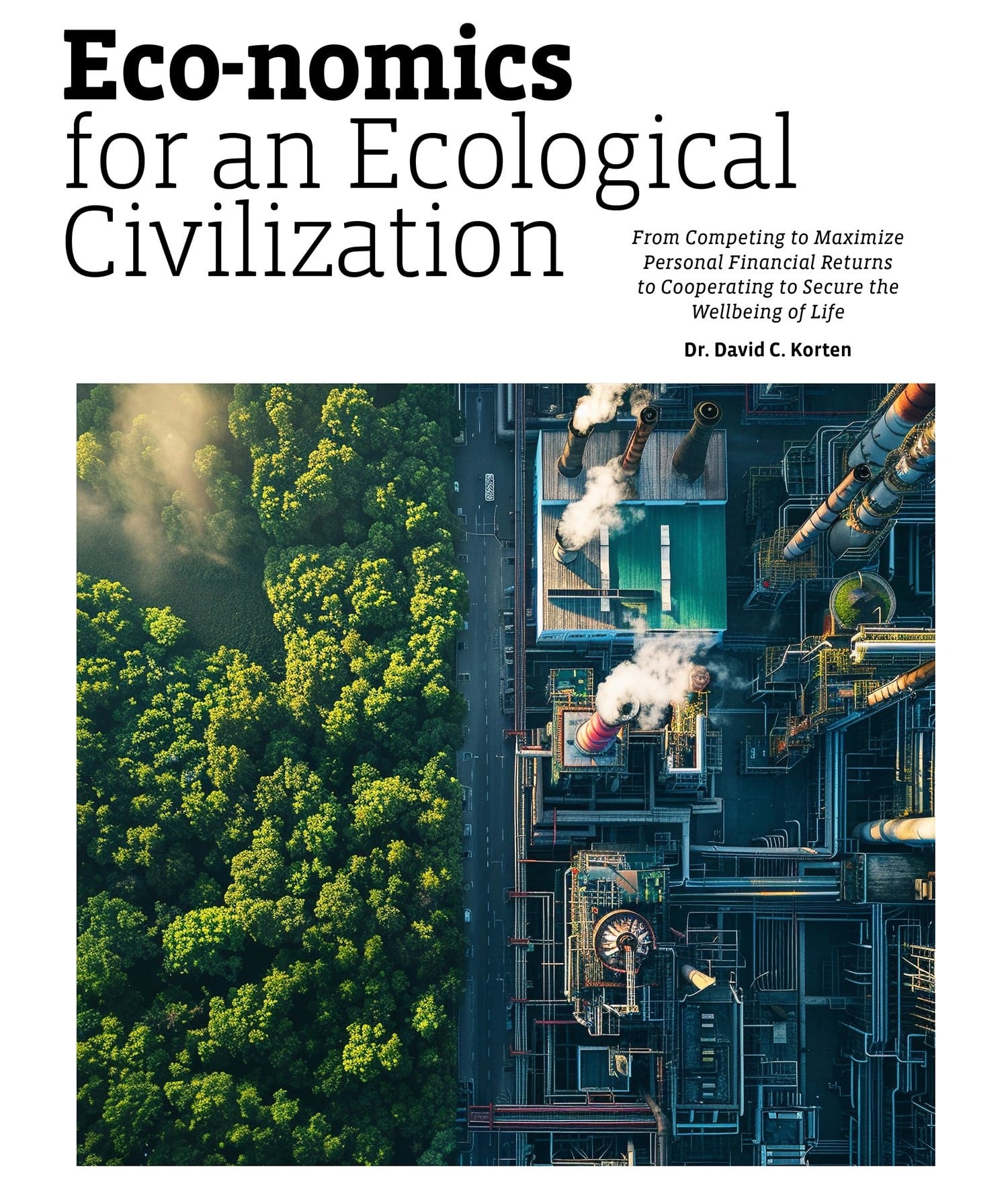 Eco-nomics for an ecological civilisation
